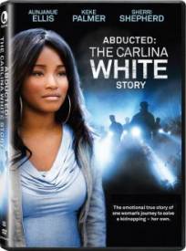 23 ans d'absence  (Abducted: The Carlina White Story)