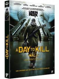 A Day to Kill  (Mall)