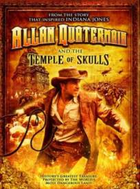 Allan Quatermain et le temple des crânes (TV)  (Allan Quatermain and the Temple of Skulls (TV))
