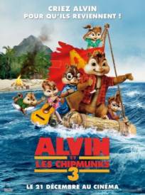 Alvin et les Chipmunks 3  (Alvin and the Chipmunks : Chip-Wrecked)