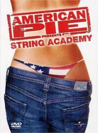 American Pie présente: String Academy  (American Pie Presents: The Naked Mile)