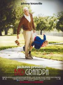 Bad Grandpa  (Jackass Presents: Bad Grandpa)