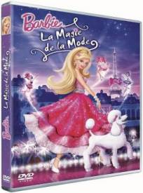 Barbie - La magie de la mode  (Barbie : A Fashion Fairytale)
