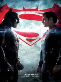 Batman v Superman : L'Aube de la Justice  (Batman v Superman: Dawn Of Justice)