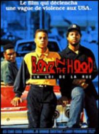 Boyz'n the Hood, la loi de la rue  (Boyz'n the Hood)