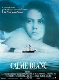 Calme Blanc  (Dead Calm)