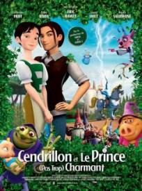 Cendrillon & le prince (pas trop) charmant  (Happily N' Ever After)