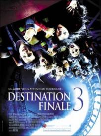 Destination finale 3  (Final Destination 3)