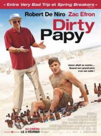 Dirty Papy  (Dirty Grandpa)