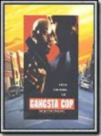 Gangsta Cop  (In Too Deep)