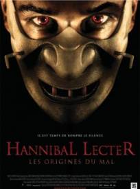 Hannibal Lecter : les origines du mal  (Hannibal Rising)