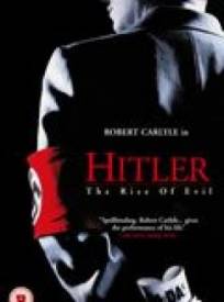 Hitler, la naissance du mal  (Hitler: The Rise of Evil)