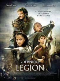 La Dernière légion  (The Last Legion)