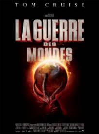 La Guerre des Mondes  (War of the Worlds)