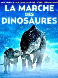 La Marche des dinosaures  (March of the Dinosaurs)