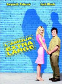 L'Amour extra large  (Shallow Hal)