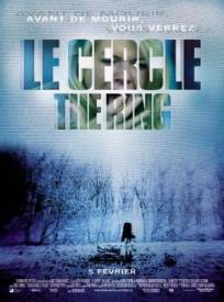 Le Cercle - The Ring  (The Ring)