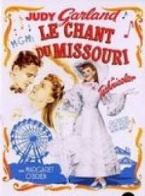 Le Chant du Missouri  (Meet Me In Saint Louis)