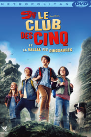 Le Club des Cinq et la vallée des dinosaures  (Fünf Freunde und das Tal der Dinosaurier)