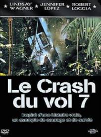 Le Crash Du Vol 7  (Nurses on the Line : The Crash of Flight 7)