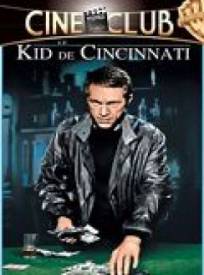 Le Kid de Cincinnati  (The Cincinnati Kid)
