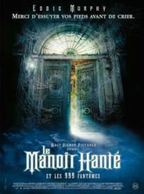 Le Manoir hanté et les 999 fantômes  (The Haunted Mansion)