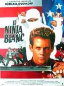 Le Ninja blanc  (American Ninja 2 : The Confrontation)