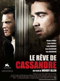 Le Rêve de Cassandre  (Cassandra's Dream)
