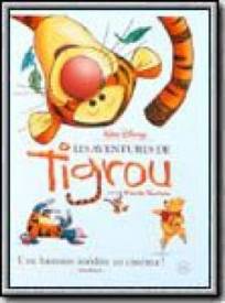 Les Aventures de Tigrou  (The Tigger Movie)