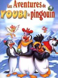 Les Aventures de Youbi le pingouin  (The Pebble and the Penguin)