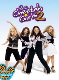 Les Cheetah Girls 2  (The Cheetah Girls 2)