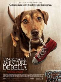 L'Incroyable aventure de Bella  (A Dog?s Way Home)