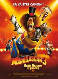 Madagascar 3, Bons Baisers D'Europe  (Madagascar 3: Europe's Most Wanted)