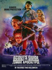 Scout's Guide To The Zombie Apocalypse (Manuel de survie à l'apocalypse zombie)