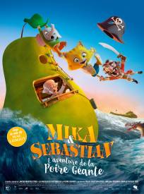 Mika & Sebastian : l?aventure de la Poire Géante  (Den utrolige historie om den kæmpestore pære)