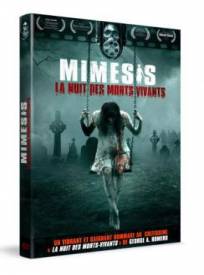 Mimesis - La nuit des morts vivants  (Mimesis)
