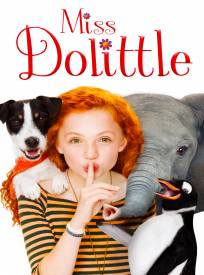 Miss Dolittle  (Liliane Susewind - Ein tierisches Abenteuer)