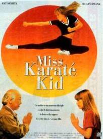 Miss Karaté Kid  (The Next Karate Kid)