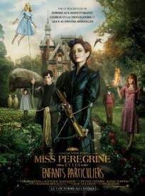 Miss Peregrine et les enfants particuliers  (Miss Peregrine's Home For Peculiar Children)