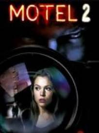 Motel 2  (Vacancy 2 : The First Cut)