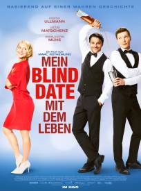 My blind date with life  (Mein Blind Date mit dem Leben)