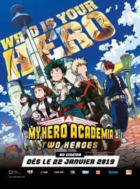 My Hero Academia : Two Heroes (CGR Events 2019)  (Boku no H?r? Akademia Za M?b?)