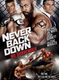 Never Back Down: No Surrender