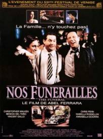 Nos funérailles  (The Funeral)
