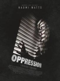Oppression  (Shut In)