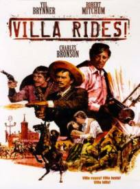 Pancho Villa  (Villa Rides)