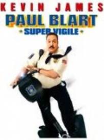 Paul Blart : Super Vigile  (Paul Blart: Mall Cop)