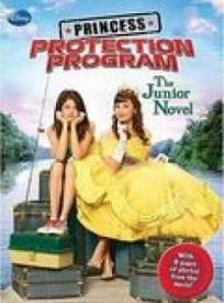 Princess Protection Program : Mission Rosalinda  (Princess Protection Program)
