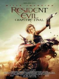 Resident Evil : Chapitre Final  (Resident Evil: The Final Chapter)