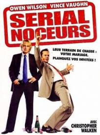Serial noceurs  (The Wedding Crashers)